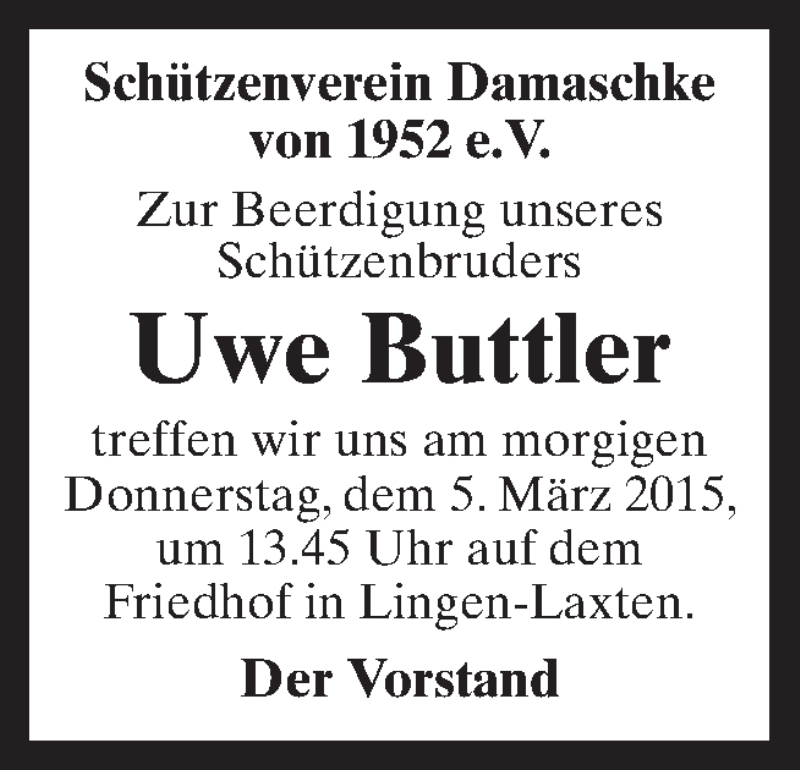  Traueranzeige für Uwe Buttler vom 04.03.2015 aus Neue Osnabrücker Zeitung GmbH & Co. KG