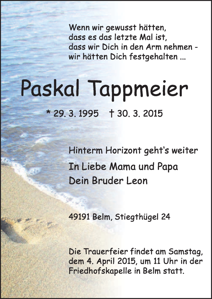  Traueranzeige für Paskal Tappmeier vom 02.04.2015 aus Neue Osnabrücker Zeitung GmbH & Co. KG