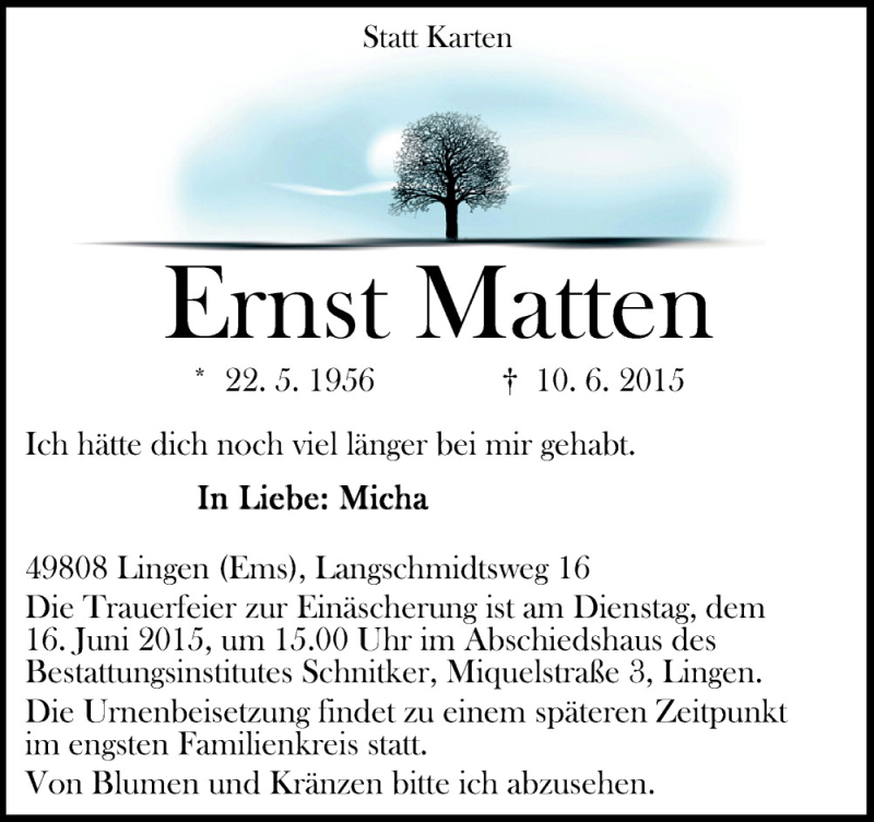  Traueranzeige für Ernst Matten vom 13.06.2015 aus Neue Osnabrücker Zeitung GmbH & Co. KG
