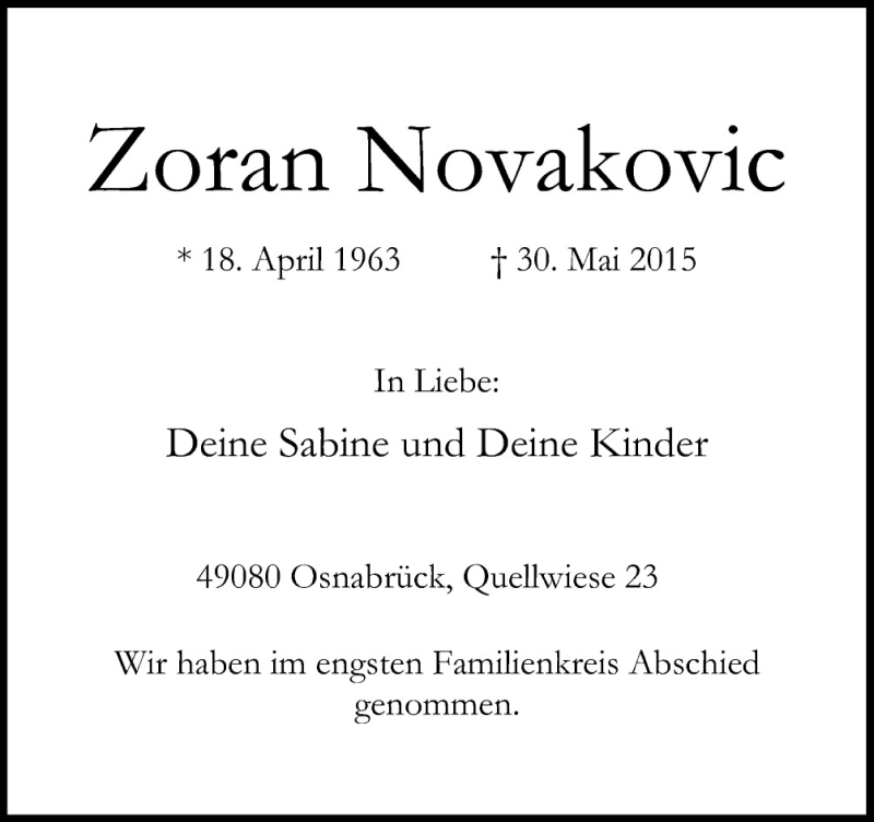  Traueranzeige für Zoran Novakovic vom 06.06.2015 aus Neue Osnabrücker Zeitung GmbH & Co. KG