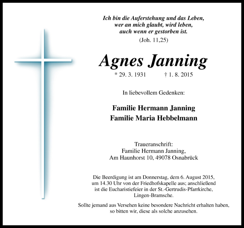  Traueranzeige für Agnes Janning vom 04.08.2015 aus Neue Osnabrücker Zeitung GmbH & Co. KG