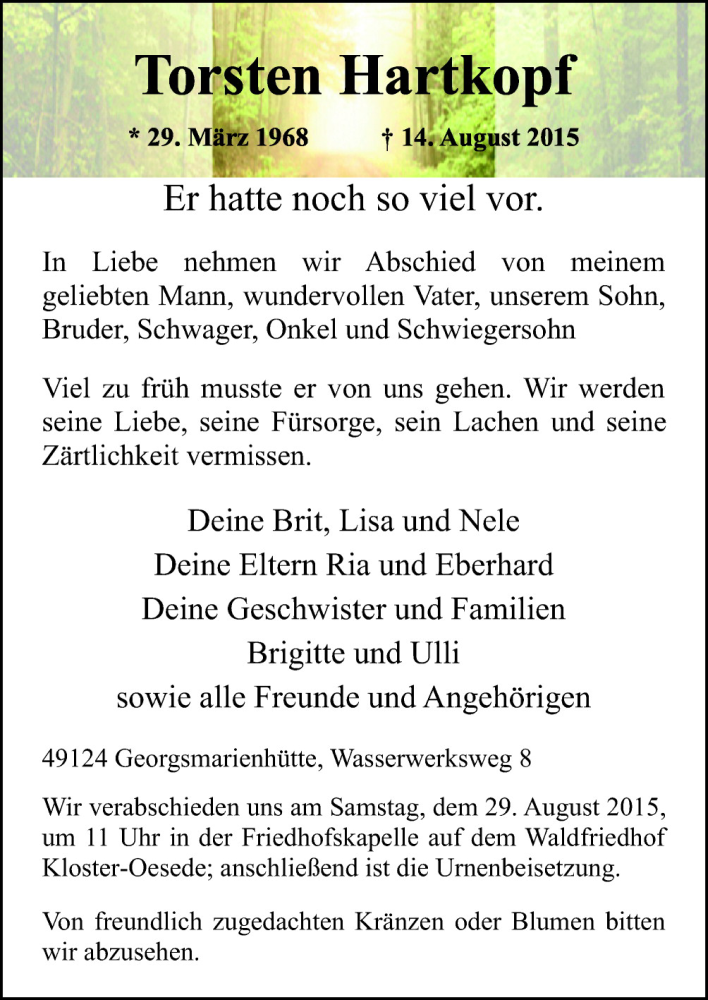  Traueranzeige für Torsten Hartkopf vom 22.08.2015 aus Neue Osnabrücker Zeitung GmbH & Co. KG