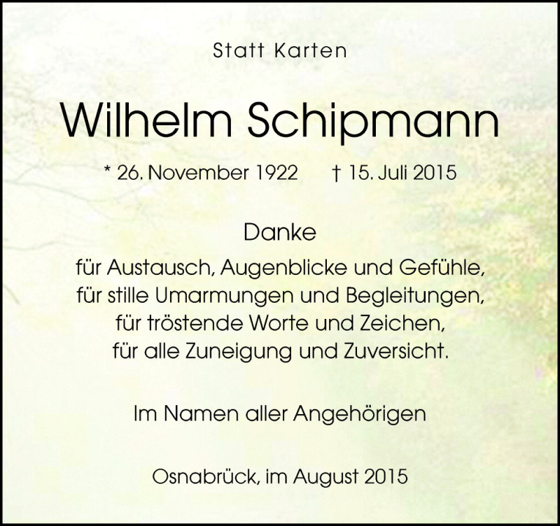 Traueranzeige für Wilhelm Schipmann vom 15.08.2015 aus Neue Osnabrücker Zeitung GmbH & Co. KG