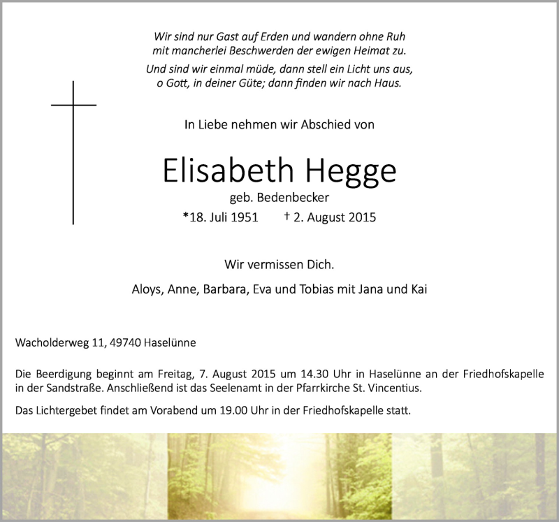  Traueranzeige für Elisabeth Hegge vom 05.08.2015 aus Neue Osnabrücker Zeitung GmbH & Co. KG