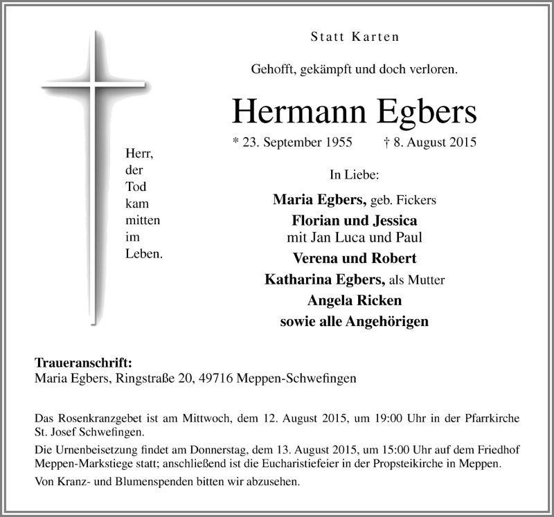  Traueranzeige für Hermann Egbers vom 10.08.2015 aus Neue Osnabrücker Zeitung GmbH & Co. KG