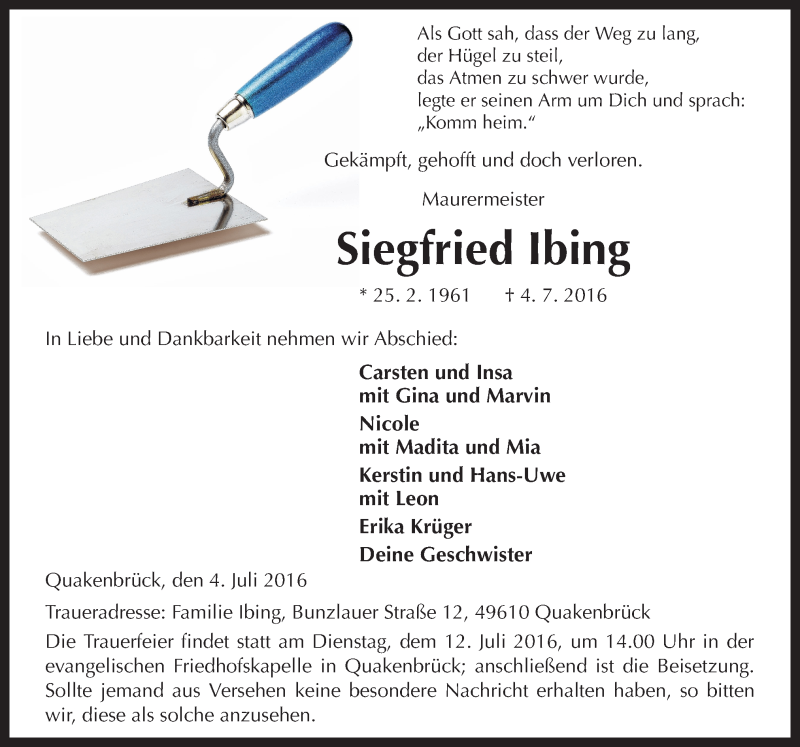  Traueranzeige für Siegfried Ibing vom 07.07.2016 aus Neue Osnabrücker Zeitung GmbH & Co. KG