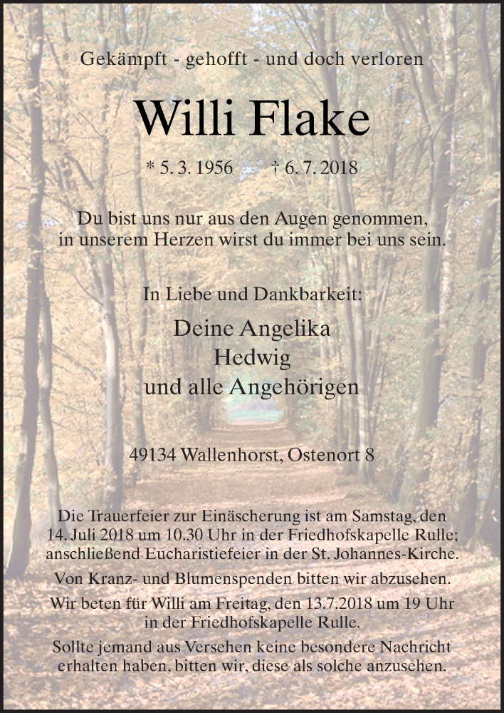  Traueranzeige für Willi Flake vom 10.07.2018 aus Neue Osnabrücker Zeitung GmbH & Co. KG