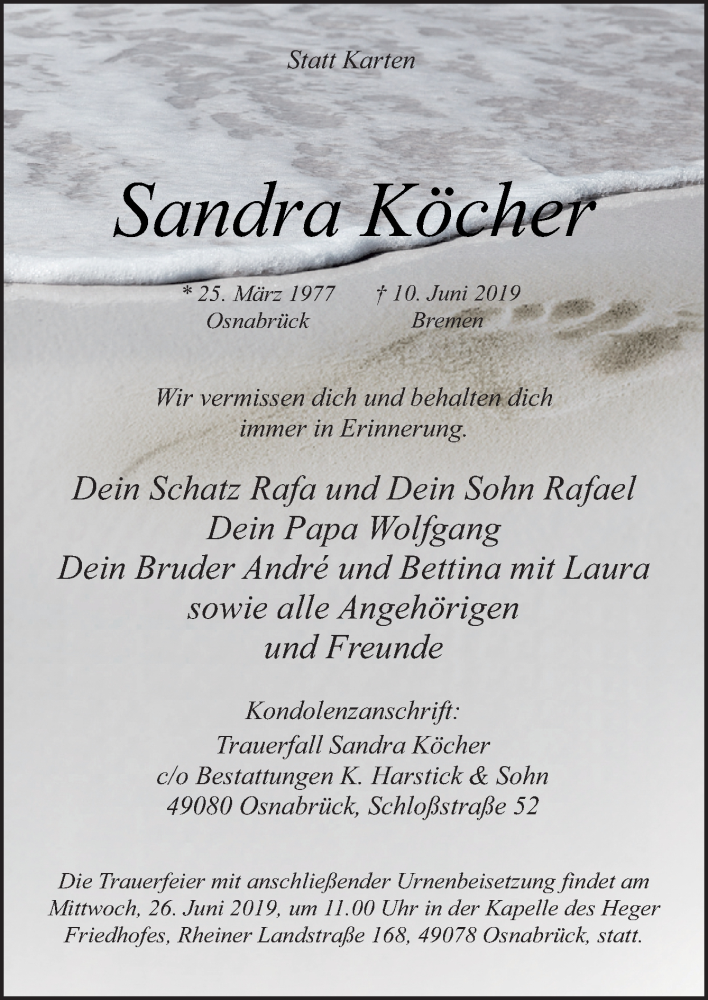  Traueranzeige für Sandra Köcher vom 22.06.2019 aus Neue Osnabrücker Zeitung GmbH & Co. KG