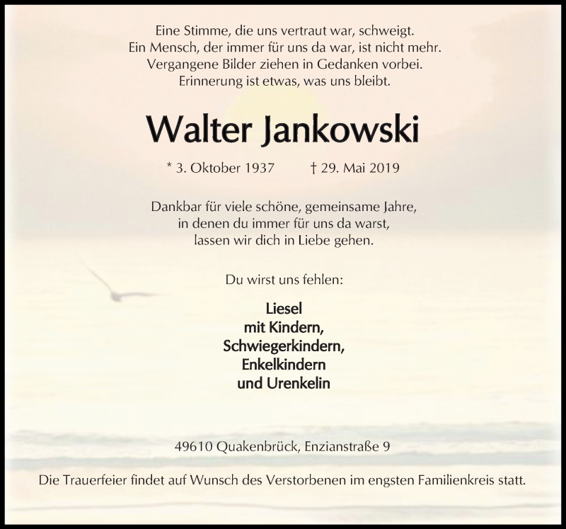  Traueranzeige für Walter Jankowski vom 06.06.2019 aus Neue Osnabrücker Zeitung GmbH & Co. KG