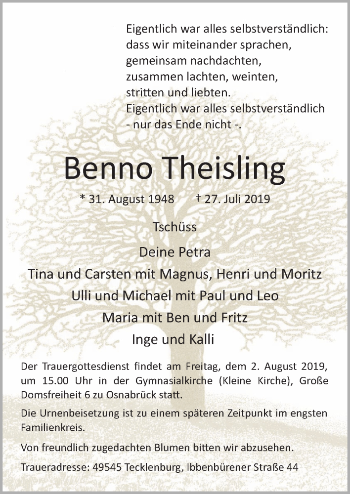  Traueranzeige für Benno Theisling vom 30.07.2019 aus Neue Osnabrücker Zeitung GmbH & Co. KG