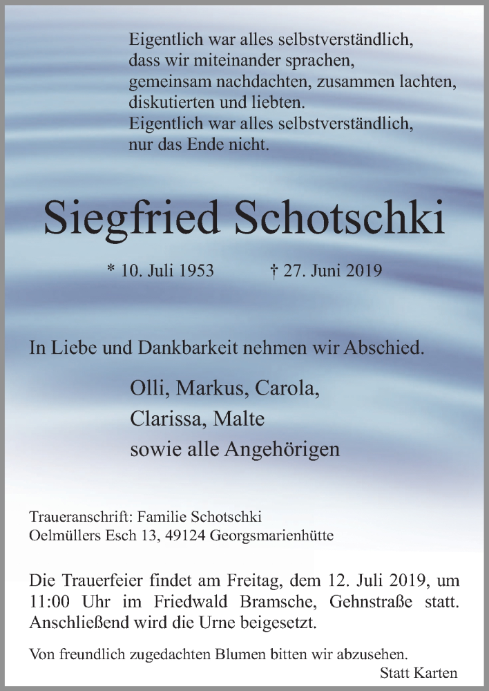  Traueranzeige für Siegfried Schotschki vom 03.07.2019 aus Neue Osnabrücker Zeitung GmbH & Co. KG