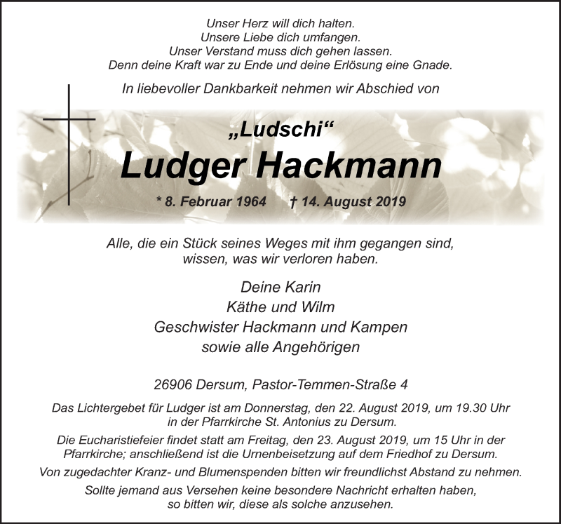  Traueranzeige für Ludger Hackmann vom 17.08.2019 aus Neue Osnabrücker Zeitung GmbH & Co. KG
