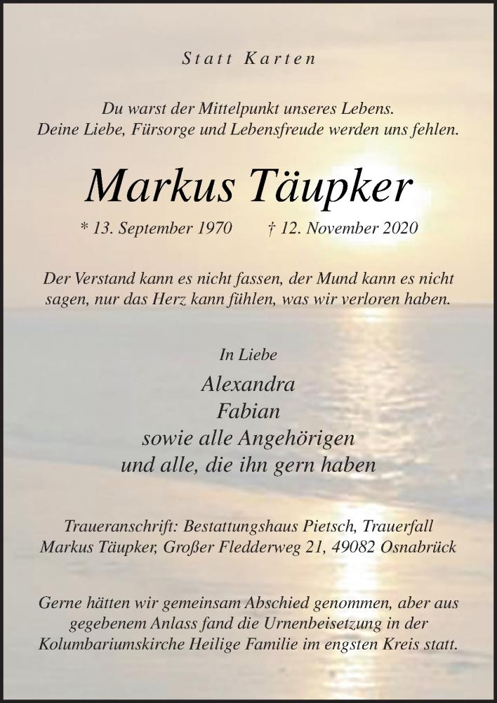  Traueranzeige für Markus Täupker vom 21.11.2020 aus Neue Osnabrücker Zeitung GmbH & Co. KG