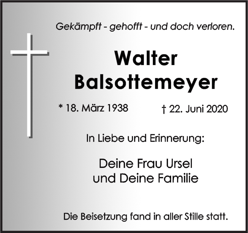  Traueranzeige für Walter Balsottemeyer vom 30.06.2020 aus Neue Osnabrücker Zeitung GmbH & Co. KG