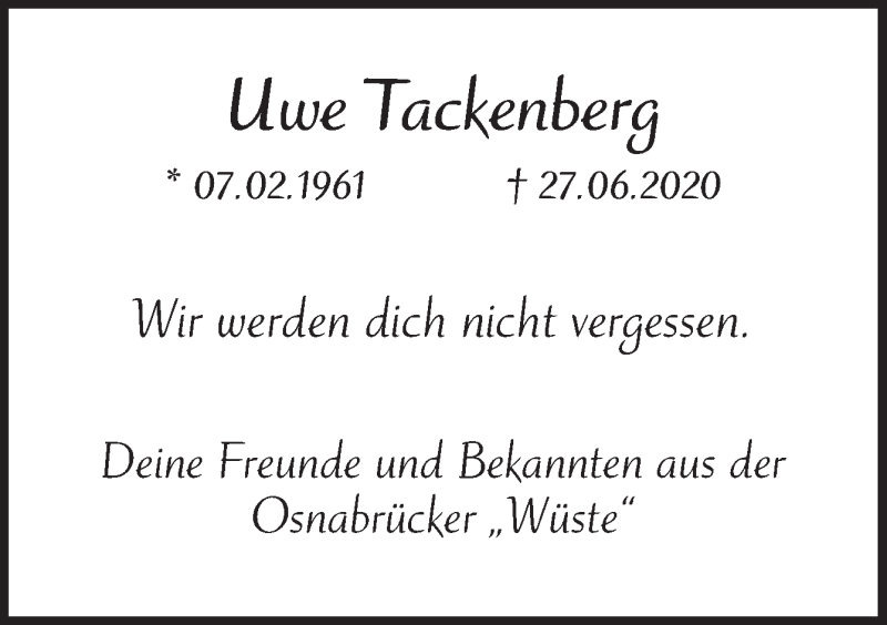  Traueranzeige für Uwe Tackenberg vom 04.07.2020 aus Neue Osnabrücker Zeitung GmbH & Co. KG