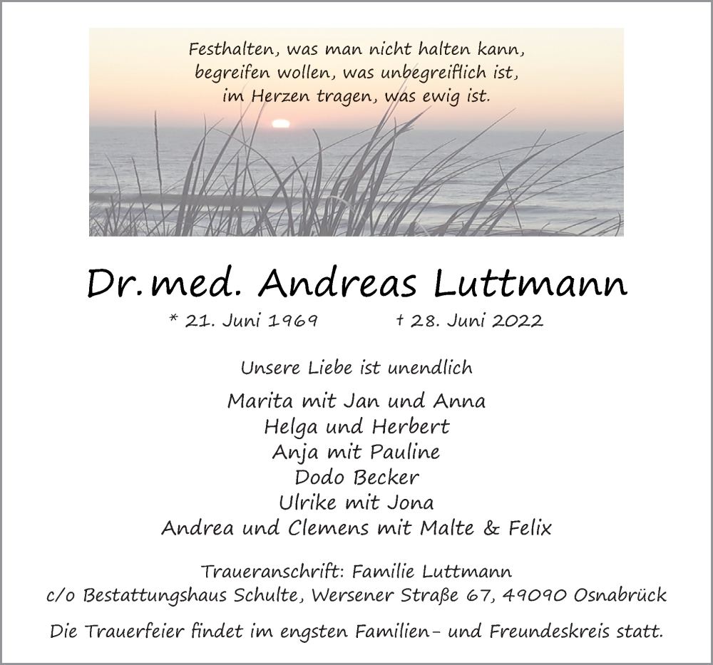  Traueranzeige für Andreas Luttmann vom 09.07.2022 aus Neue Osnabrücker Zeitung GmbH & Co. KG