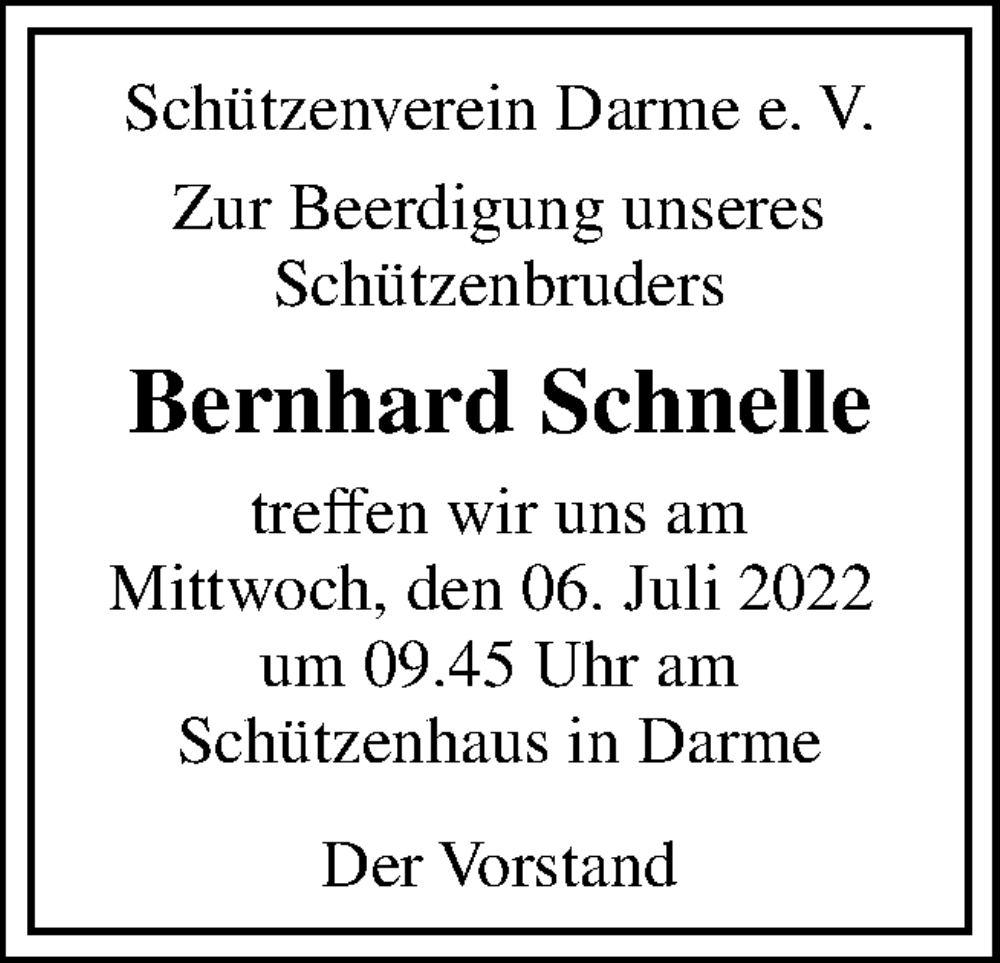  Traueranzeige für Bernhard Schnelle vom 05.07.2022 aus Neue Osnabrücker Zeitung GmbH & Co. KG