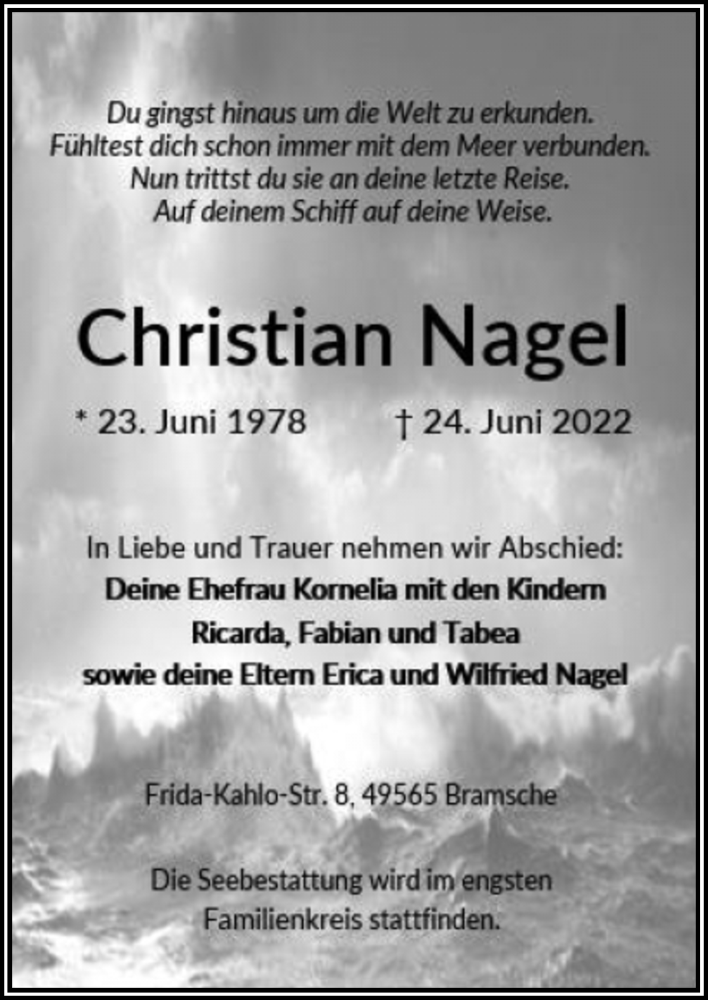 Traueranzeige für Christian Nagel vom 09.07.2022 aus Neue Osnabrücker Zeitung GmbH & Co. KG