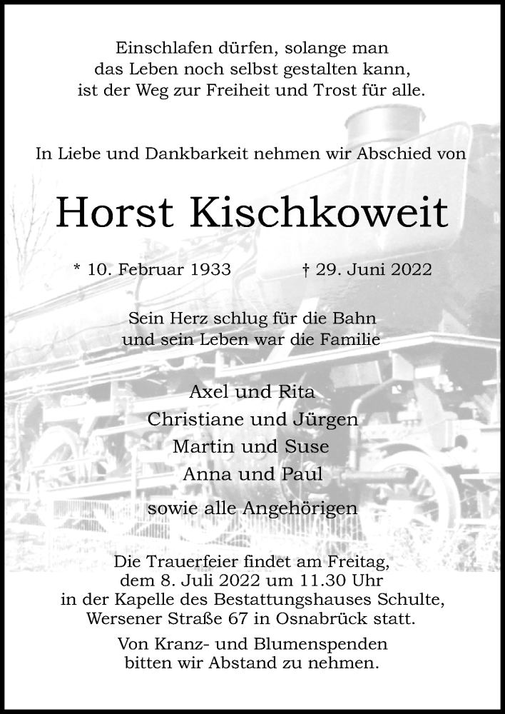  Traueranzeige für Horst Kischkoweit vom 02.07.2022 aus Neue Osnabrücker Zeitung GmbH & Co. KG