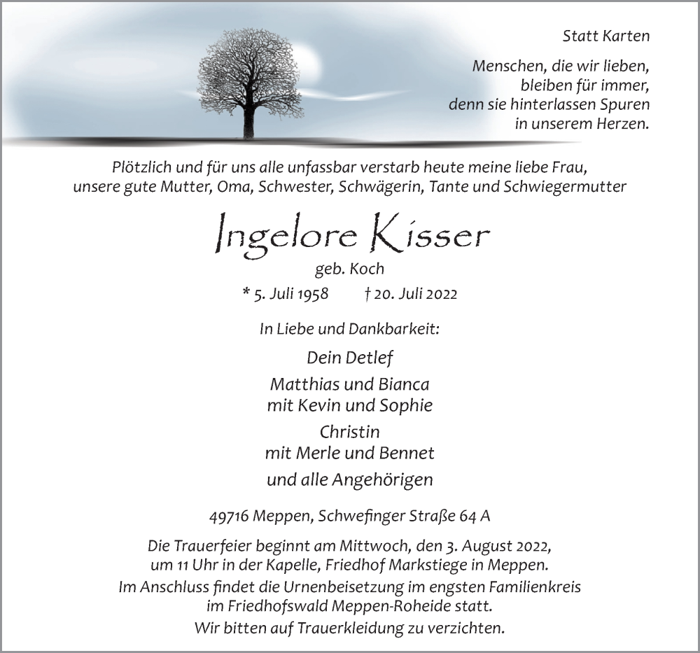  Traueranzeige für Ingelore Kisser vom 27.07.2022 aus Neue Osnabrücker Zeitung GmbH & Co. KG