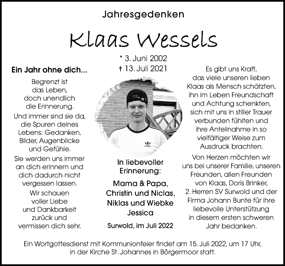  Traueranzeige für Klaas Wessels vom 13.07.2022 aus Neue Osnabrücker Zeitung GmbH & Co. KG