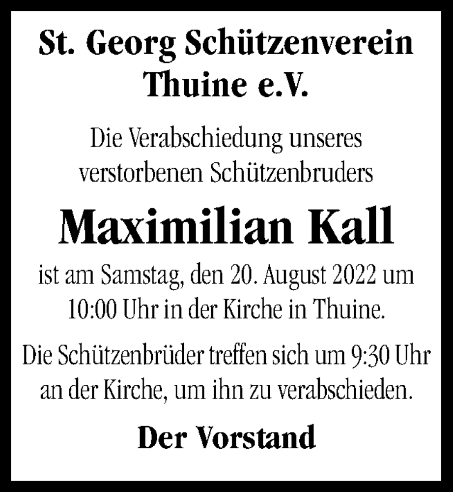  Traueranzeige für Maximilian Kall vom 19.08.2022 aus Neue Osnabrücker Zeitung GmbH & Co. KG
