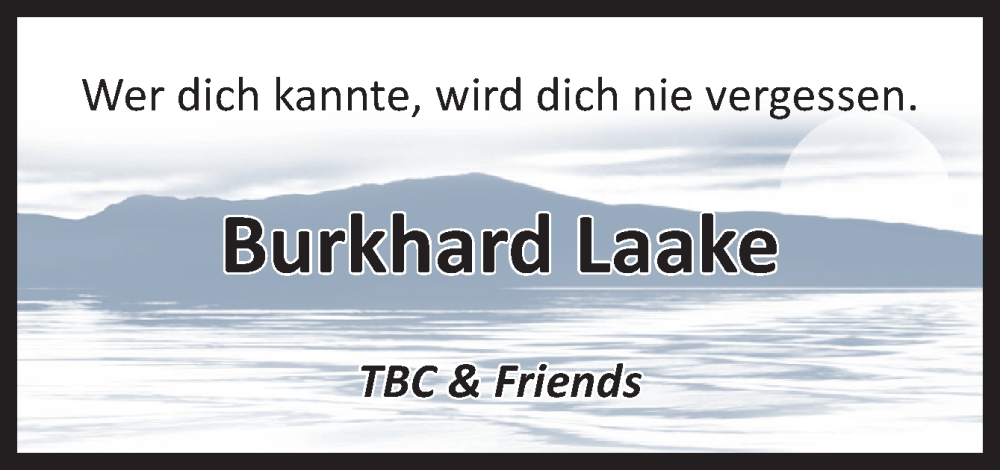  Traueranzeige für Burkhard Laake vom 14.01.2023 aus Neue Osnabrücker Zeitung GmbH & Co. KG