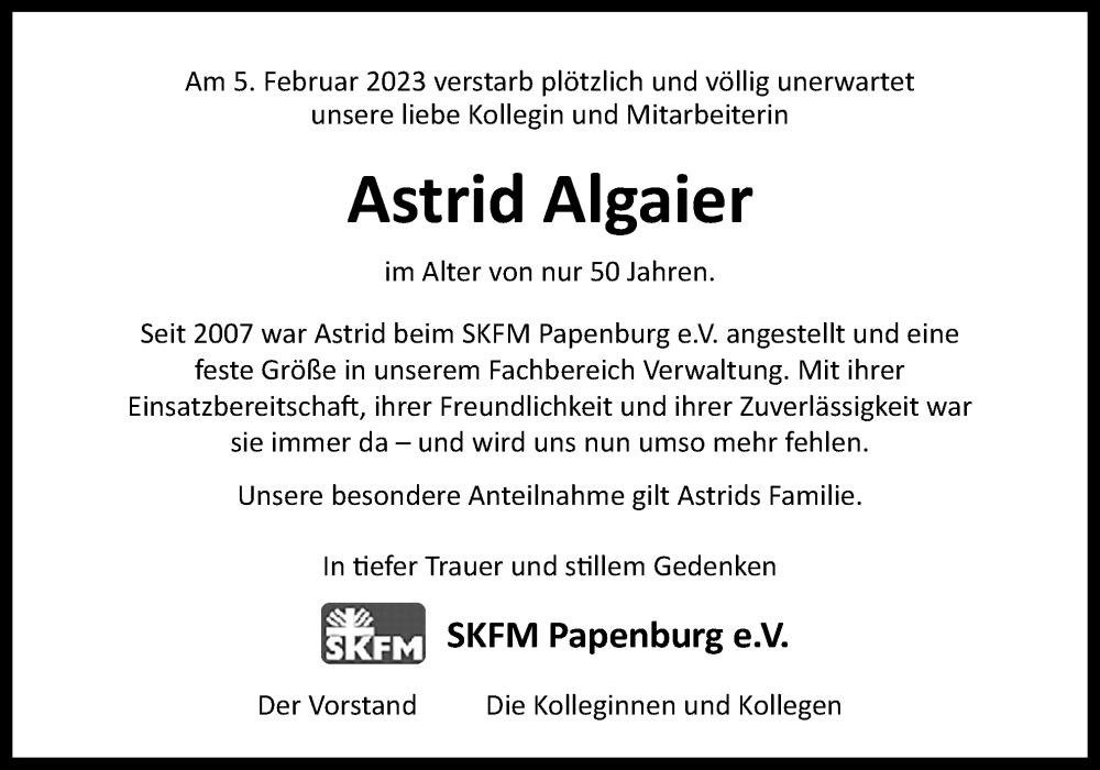  Traueranzeige für Astrid Algaier vom 10.02.2023 aus Neue Osnabrücker Zeitung GmbH & Co. KG