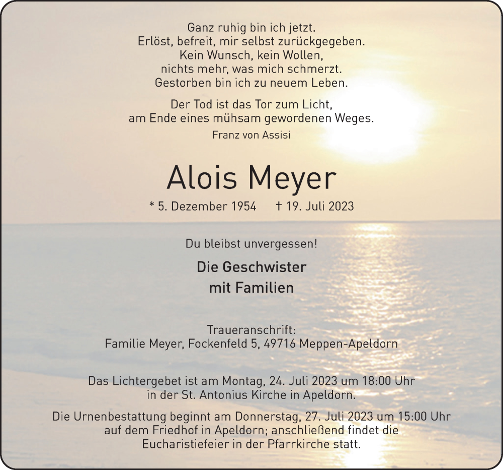  Traueranzeige für Alois Meyer vom 22.07.2023 aus Neue Osnabrücker Zeitung GmbH & Co. KG