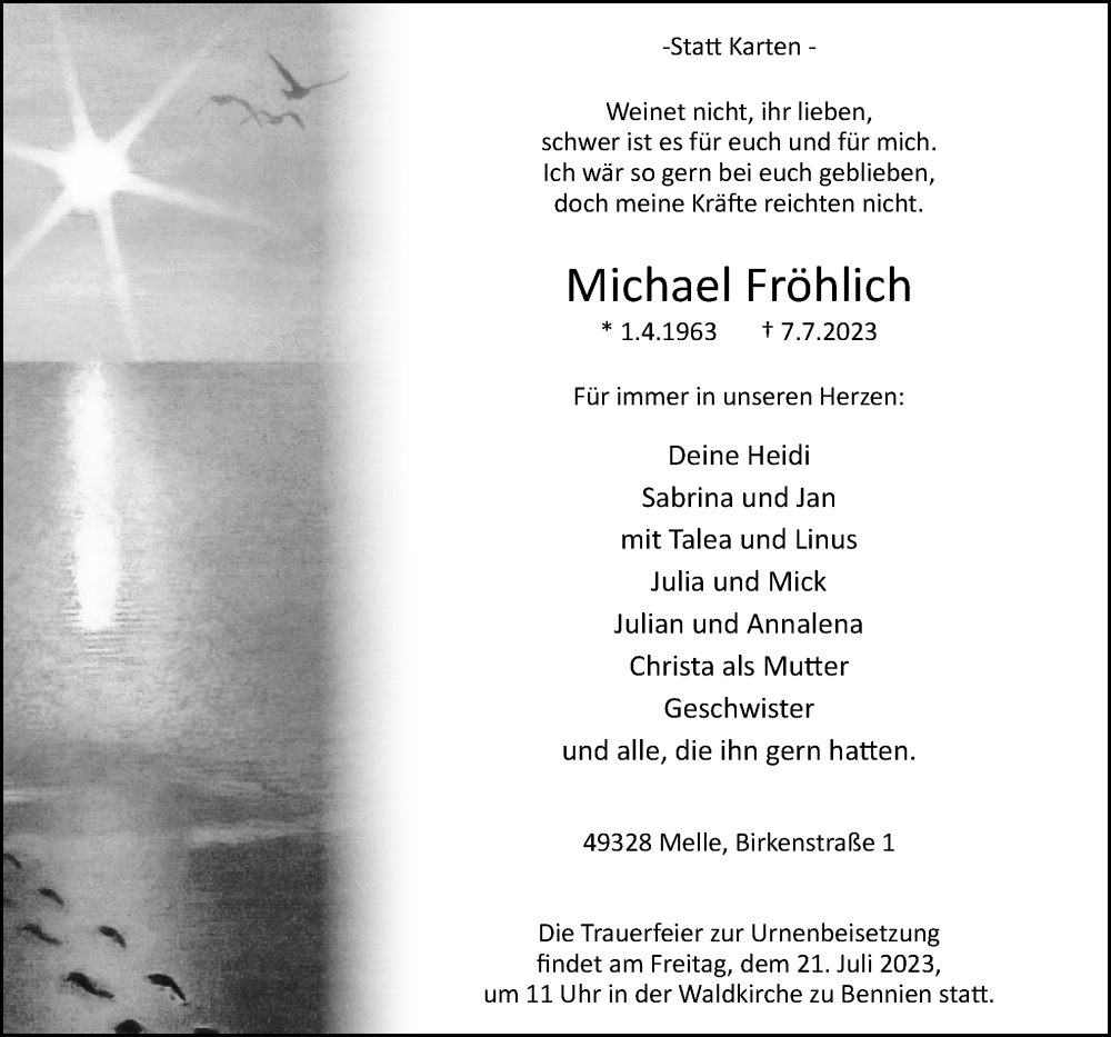  Traueranzeige für Michael Fröhlich vom 15.07.2023 aus Neue Osnabrücker Zeitung GmbH & Co. KG