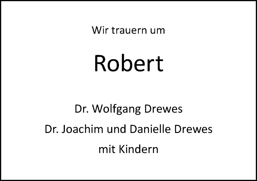  Traueranzeige für Robert Drewes vom 29.07.2023 aus Neue Osnabrücker Zeitung GmbH & Co. KG