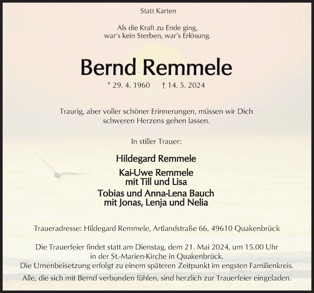  Traueranzeige für Bernd Remmele vom 17.05.2024 aus Neue Osnabrücker Zeitung GmbH & Co. KG