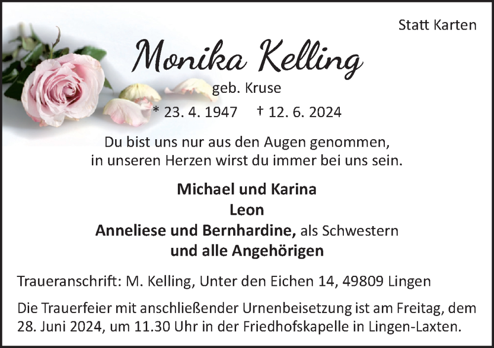  Traueranzeige für Monika Kelling vom 22.06.2024 aus Neue Osnabrücker Zeitung GmbH & Co. KG