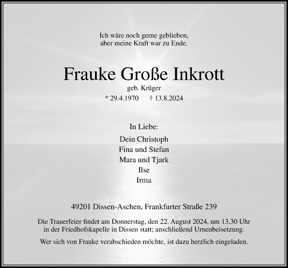  Traueranzeige für Frauke Große Inkrott vom 17.08.2024 aus Neue Osnabrücker Zeitung GmbH & Co. KG