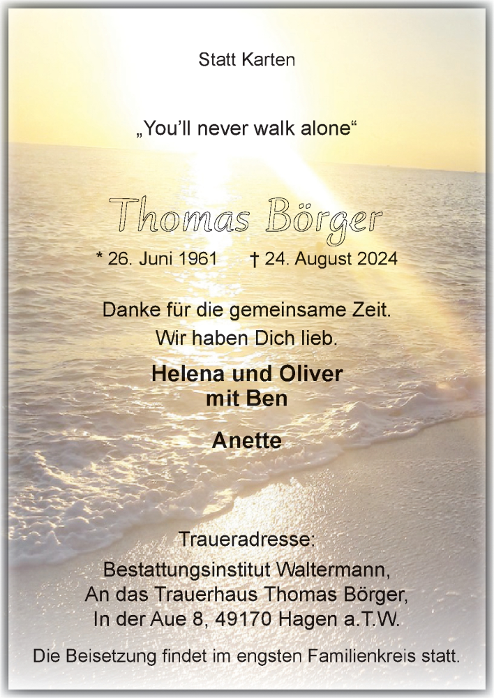  Traueranzeige für Thomas Börger vom 31.08.2024 aus Neue Osnabrücker Zeitung GmbH & Co. KG