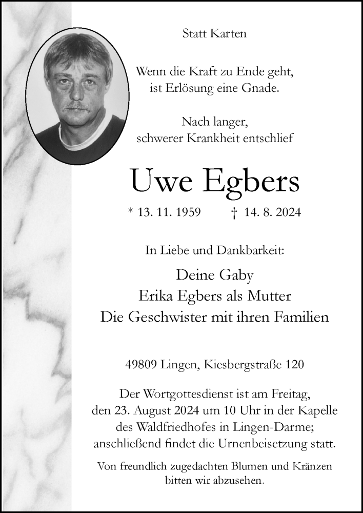  Traueranzeige für Uwe Egbers vom 17.08.2024 aus Neue Osnabrücker Zeitung GmbH & Co. KG