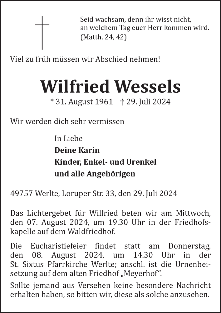  Traueranzeige für Wilfried Wessels vom 03.08.2024 aus Neue Osnabrücker Zeitung GmbH & Co. KG