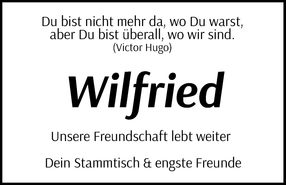  Traueranzeige für Wilfried Wessels vom 03.08.2024 aus Neue Osnabrücker Zeitung GmbH & Co. KG