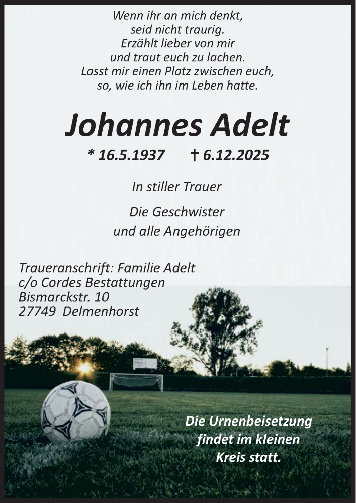  Traueranzeige für Johannes Adelt vom 13.12.2025 aus DK Medien GmbH & Co. KG