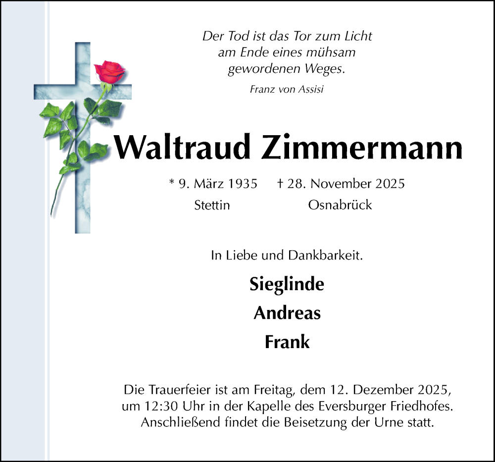  Traueranzeige für Waltraud Zimmermann vom 06.12.2025 aus Neue Osnabrücker Zeitung GmbH & Co. KG