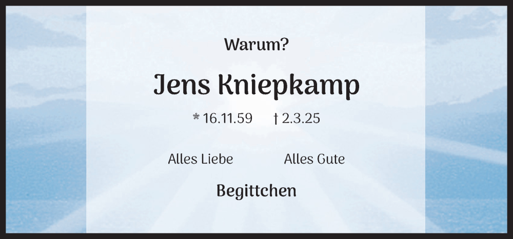  Traueranzeige für Jens Kniepkamp vom 08.03.2025 aus DK Medien GmbH & Co. KG