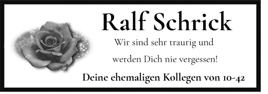 Traueranzeige von Ralf Schrick von Neue Osnabrücker Zeitung GmbH & Co. KG