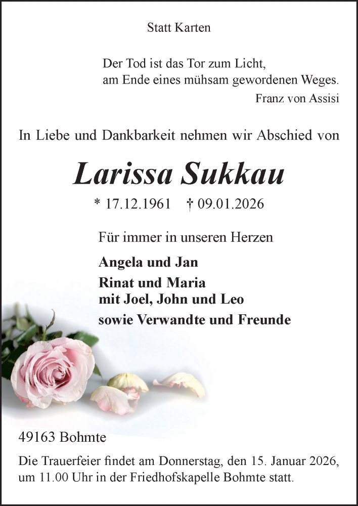  Traueranzeige für Larissa Sukkau vom 12.01.2026 aus Neue Osnabrücker Zeitung GmbH & Co. KG