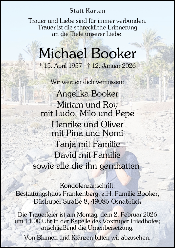  Traueranzeige für Michael Booker vom 17.01.2026 aus Neue Osnabrücker Zeitung GmbH & Co. KG
