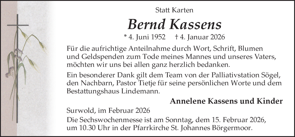  Traueranzeige für Bernd Kassens vom 07.02.2026 aus Neue Osnabrücker Zeitung GmbH & Co. KG