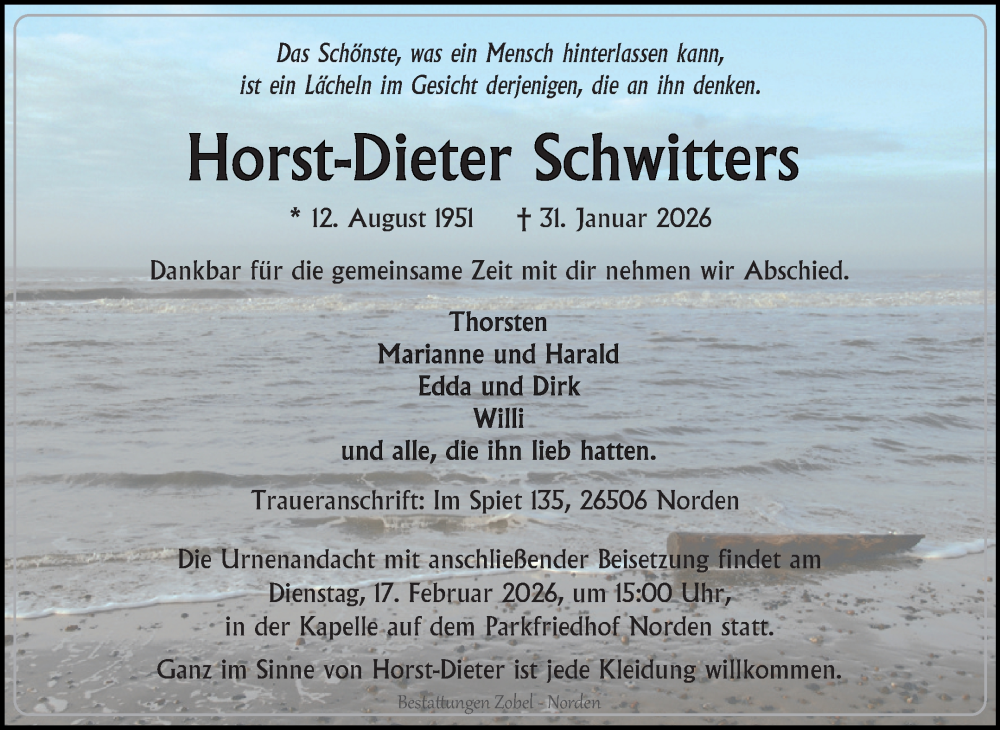  Traueranzeige für Horst-Dieter Schwitters vom 14.02.2026 aus Ostfriesischer Kurier / Norderneyer Badezeitung