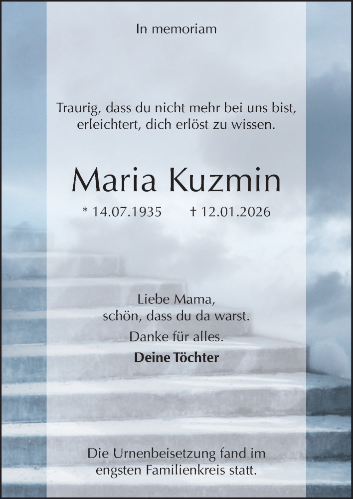  Traueranzeige für Maria Kuzmin vom 07.02.2026 aus Neue Osnabrücker Zeitung GmbH & Co. KG