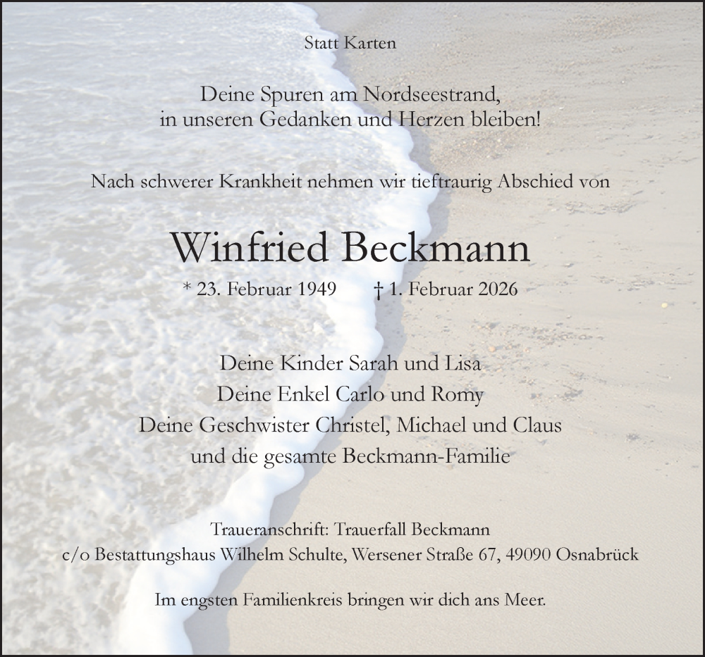  Traueranzeige für Winfried Beckmann vom 07.02.2026 aus Neue Osnabrücker Zeitung GmbH & Co. KG