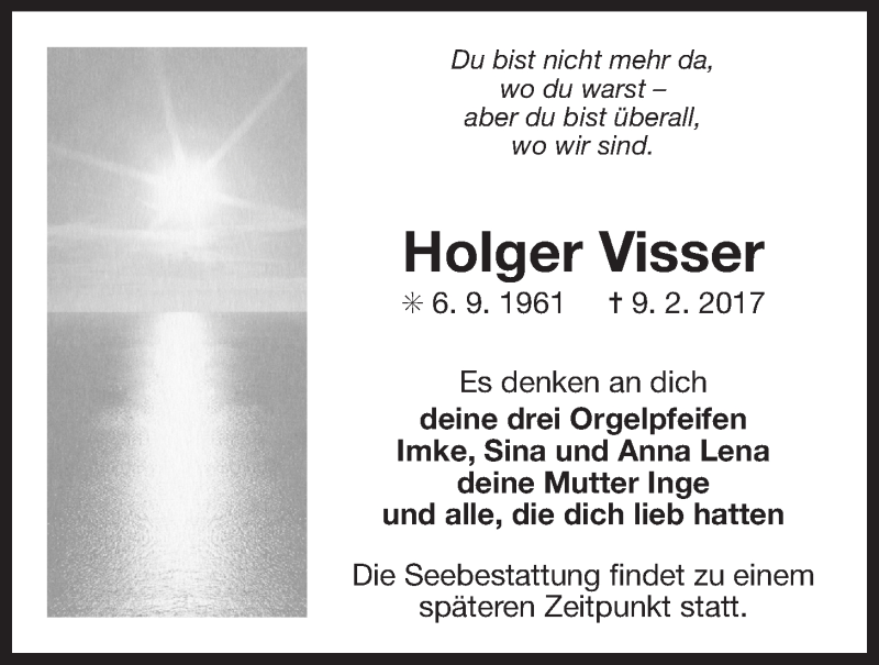  Traueranzeige für Holger Visser vom 18.02.2017 aus Ostfriesischer Kurier GmbH