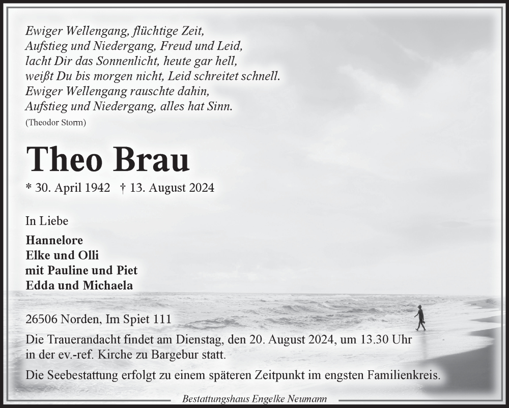  Traueranzeige für Theo Brau vom 17.08.2024 aus Ostfriesischer Kurier GmbH
